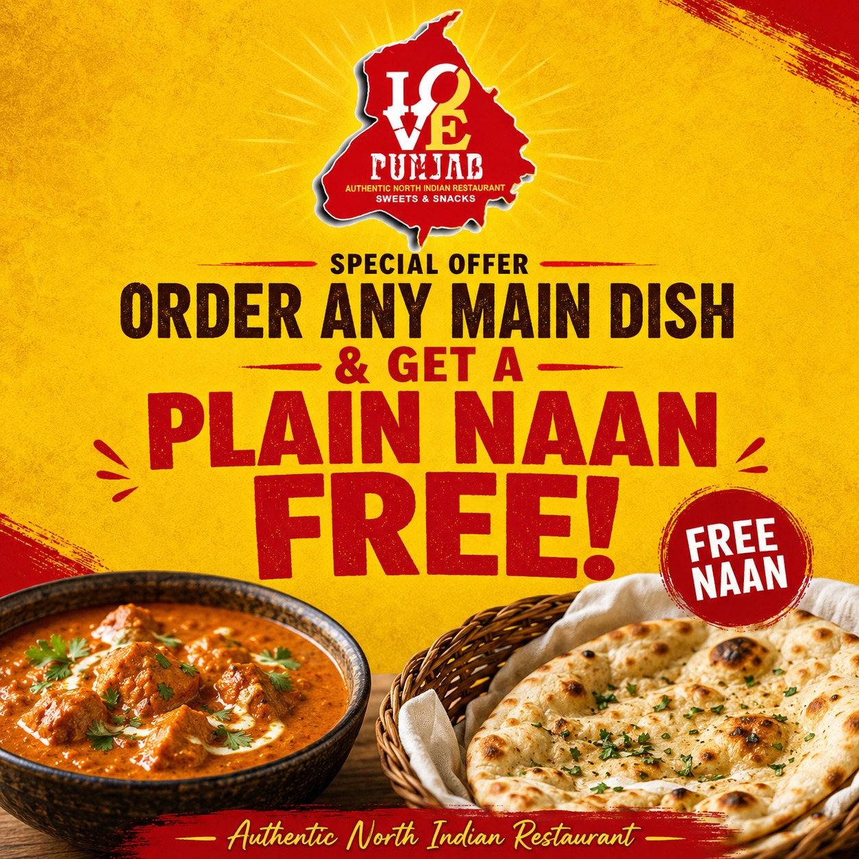 Order Any Main Dish & Get a Plain Naan FREE!