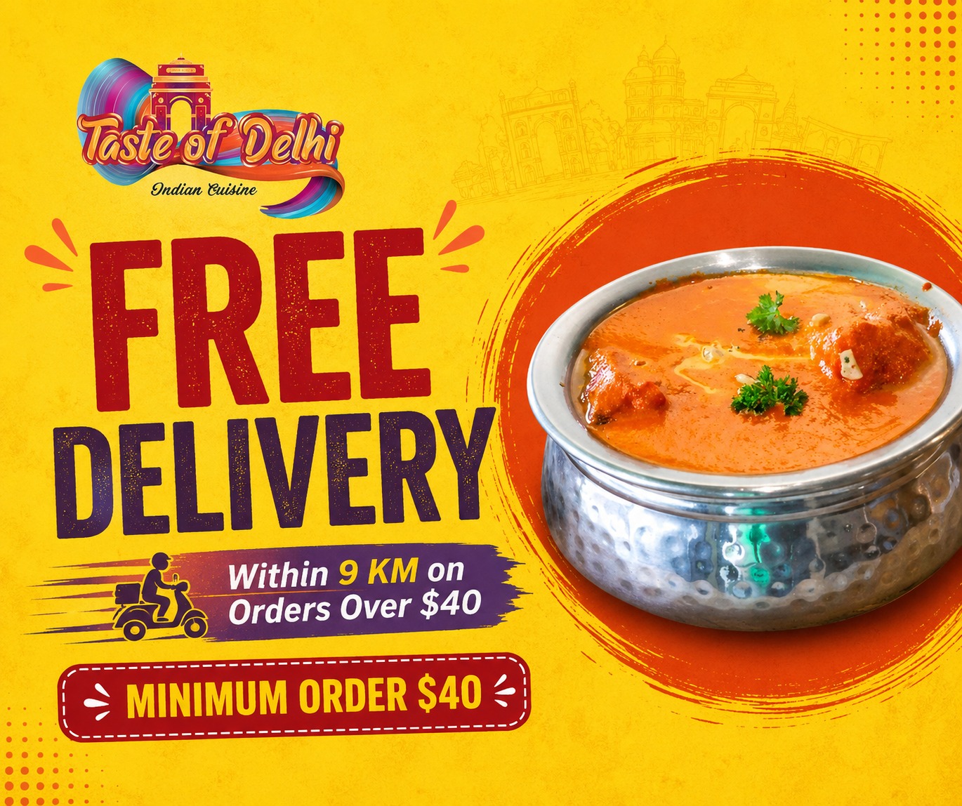 Free delivery within 9 km on orders over $40.