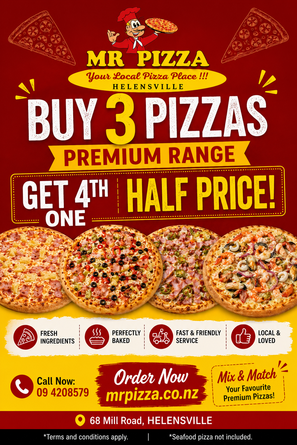  Buy 3 Premium Range Pizza & Get 4th One In Half Price